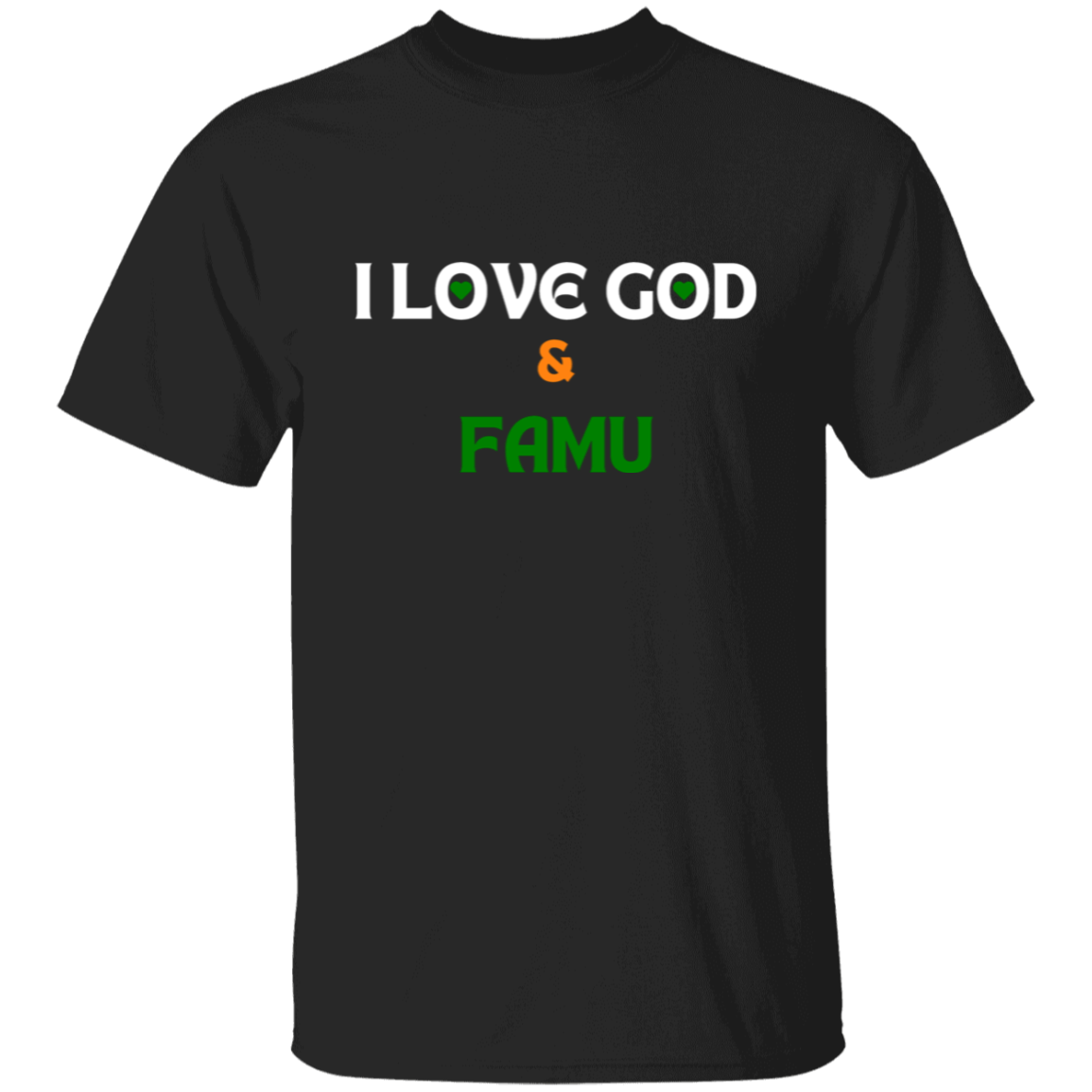 I Love God & FAMU Tees/Hoodies