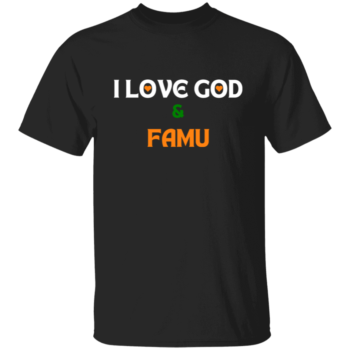 I Love God & FAMU Tees/Hoodies
