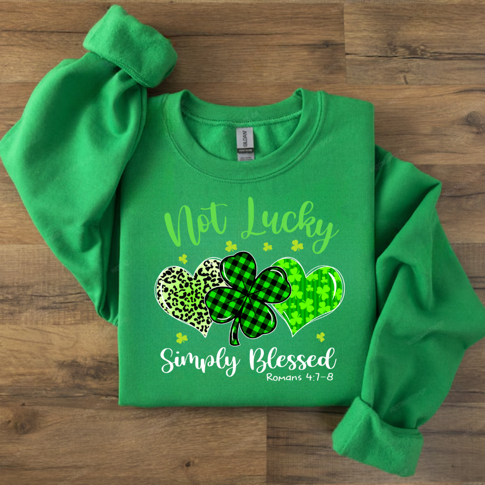 Not Lucky Simply Blessed T Shirt| LS Shirt| Sweatshirt| Hoodie| Blankets