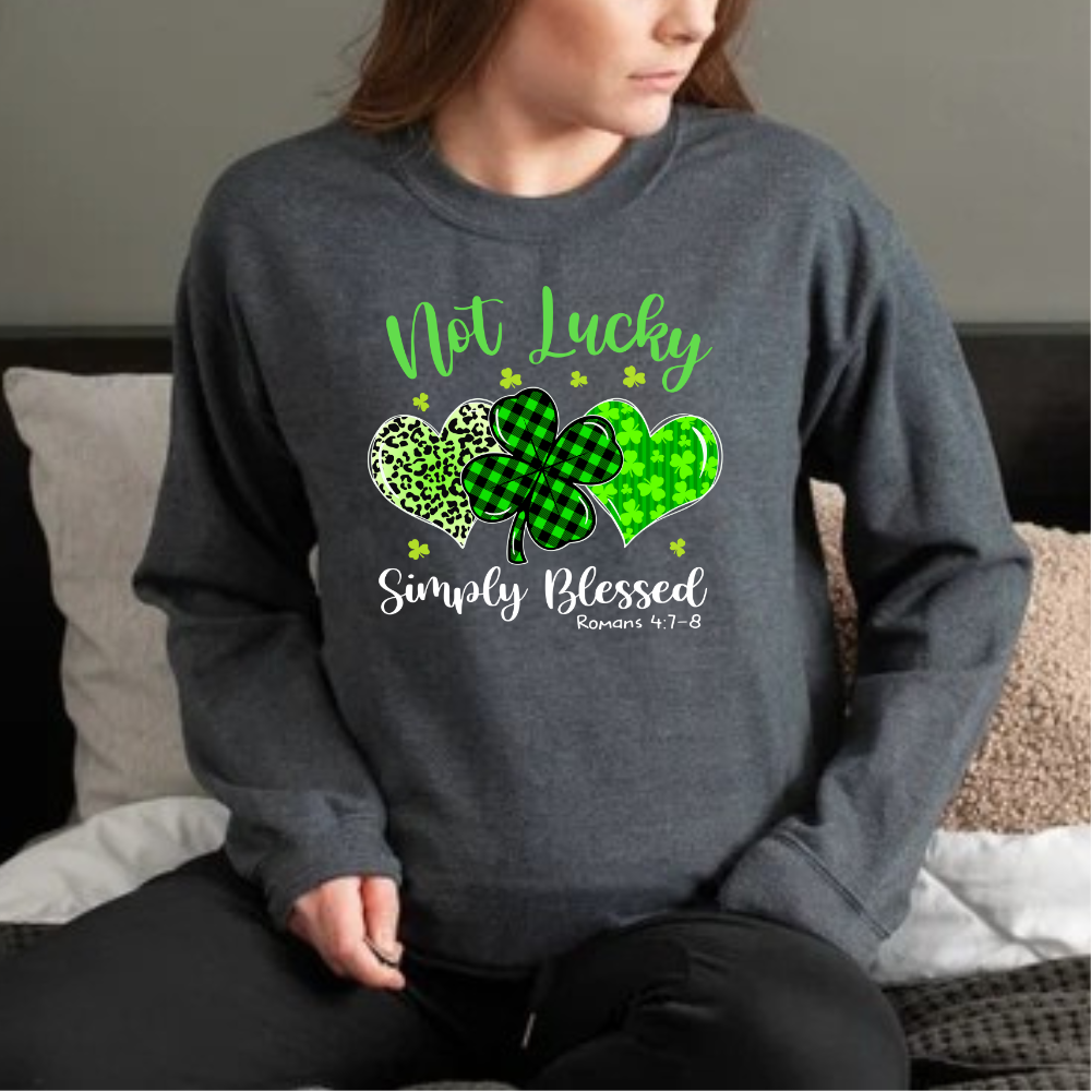Not Lucky Simply Blessed T Shirt| LS Shirt| Sweatshirt| Hoodie| Blankets