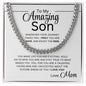To My Amazing Son| Cuban Link Chain