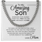 To My Amazing Son| Cuban Link Chain