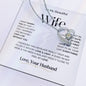 To My Beautiful Wife | Forever Love Necklace | WB2