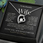 To My Beautiful Wife | Forever Love Necklace | BW2