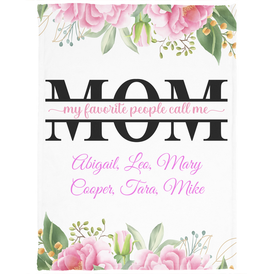 My Favorite People Call Me Mom Personalized Fleece & Sherpa Blankets